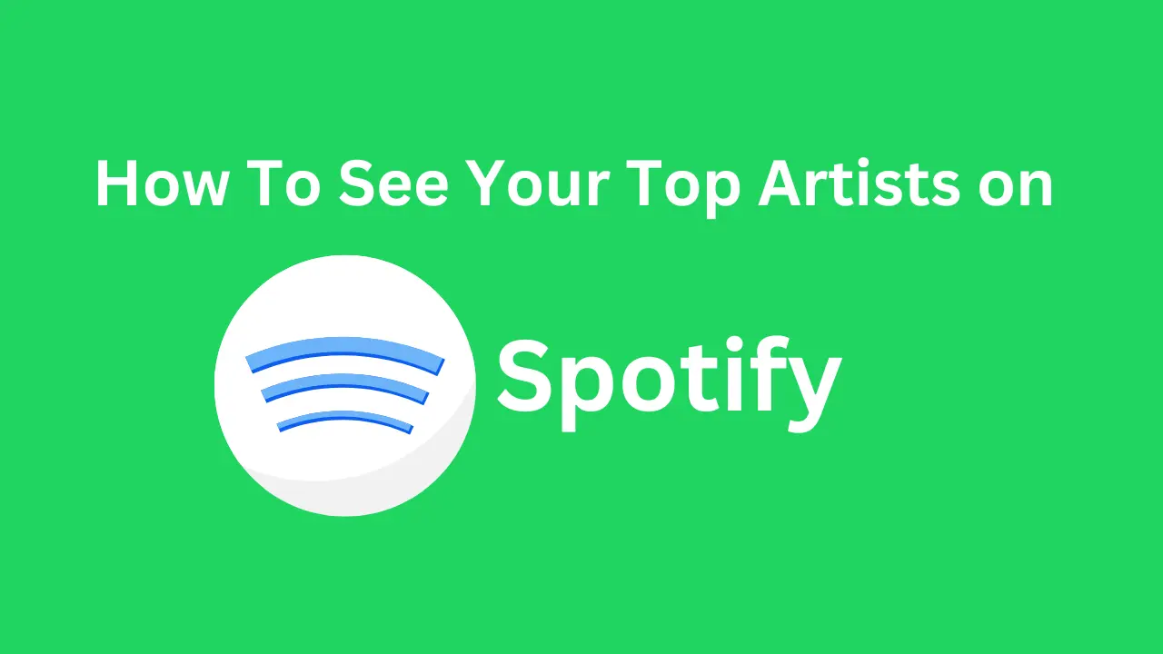 See your Top Artists on Spotify